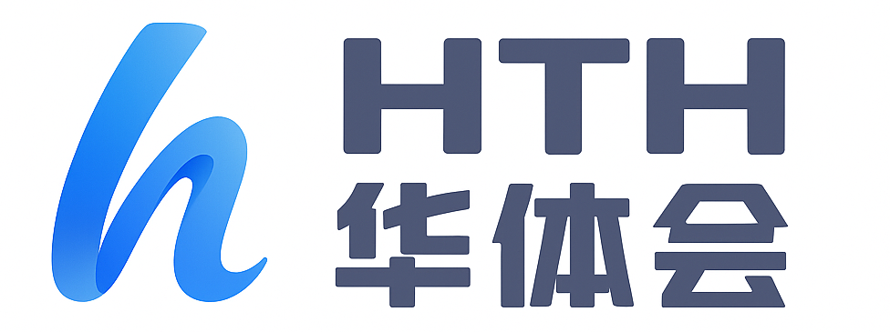 华体会(HTH)官网-华体会娱乐和体育综合入口平台 - 开云体育|九游娱乐|爱游戏